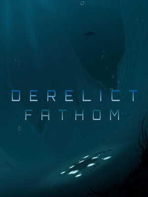 cover image of Derelict Fathom